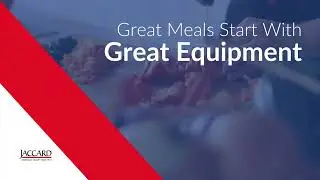 Great Meals Start with Great Equipment