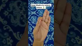Gyan Mudra to reduce stress 🧘&zwj;♂️#yoga #mudrasbenefits #exercise