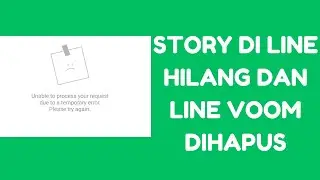 Kenapa Line Voom Dihapus? Berikut Alasan Story di LIne juga Ikut Hilang