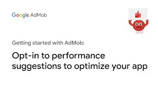 Opt-in to performance suggestions to optimize your app