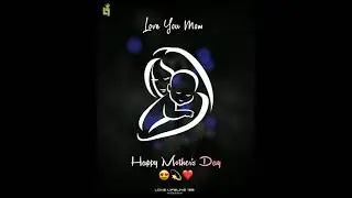 😍Mothers Day 2021 | Mothers Day Whatsapp Status&hearts;️ Happy Mother's Day |