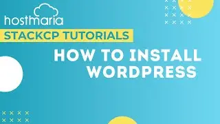 StackCP Tutorial: How to Install WordPress