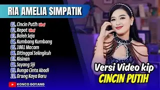 Ria Amalia Simpatik - CINCIN PUTIH - REPOT - BOLEH SAJA | KUMBANG KUMBANG | FULL ALBUM DANGDUT VIRAL