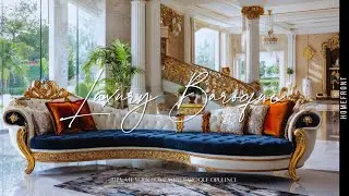 Baroque Interior Design Ideas | Transform Your Home with Regal Elegance & Luxury Decor
