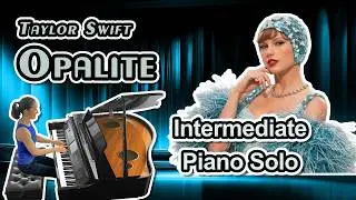 Opalite (Taylor Swift) Piano Sheet Music (Intermediate) Arranged by Jennifer Eklund