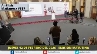Emisi&oacute;n Matutina Jueves 12 de Febrero 2026