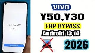 Vivo Y50,Y30 Frp Bypass Android 13,14 New Update 2026 100% Working Method Without PC ✅ New Update 