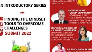 Introductory series - Finding the Mindset Tools to Overcome Challenges Summit 2022
