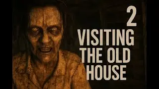 Visiting the Old House!! - Resident Evil 7: Biohazard Part 2