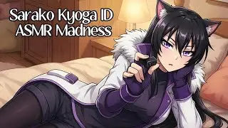 Kyoga Sarako MAD ASMR INDONESIA ID DUB/SUB || FANMADE