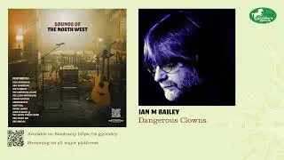1 SOTNW Ian M Bailey   Dangerous Clowns