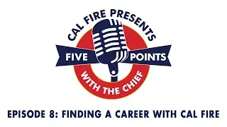 Finding a Career with CAL FIRE