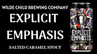 Wilde Child Explicit Emphasis