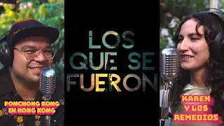 Los que se fueron episodio 7 (Karen y los remedios)