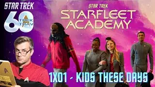 Star Trek: Starfleet Academy - 1x01 - Kids These Days REVIEW / REACTION