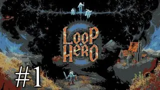 Loop Hero Demo - Part 1