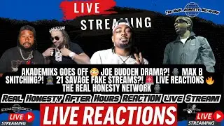 Akademiks GOES OFF on Joe Budden?! 😳 Max B Snitching?, 21 Savage Fake Streams?! 🔥