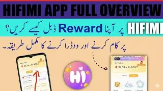 Hifami new update || How to use hifami app || how to withdraw from hifami app || hifami real or fake