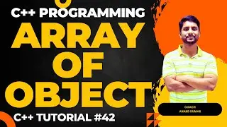 Array of Object | C++ Programming | In Hindi