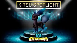 [KITSUMON] SPOTLIGHT - NEUTRONIC everything you need to know