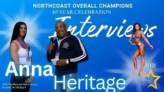 Anna Heritage, 2021 NPC Northcoast Championships Bikini Overall Champion! Interview May 25, 2024
