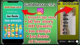 InstaGold v5.5 Tutorial | Full ios instagram | ios emojis ios Fronts| insta New update Features 2023