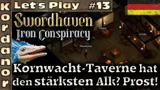 Swordhaven - Kornwacht-Taverne hat den st&auml;rksten Alk? Prost! #13 [Schwer][DE] by Kordanor