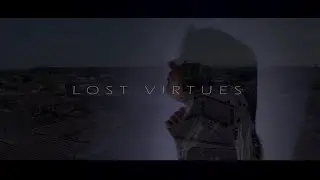 'ALL THE THINGS SHE SAID' - Lost Virtues feat.Sara Miolli
