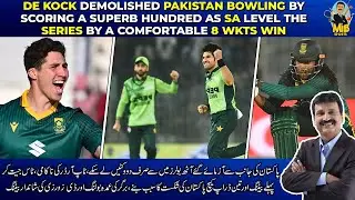 De Kock demolished Pak bowling by scoring a superb 100 as SA level the series by a comfortable win