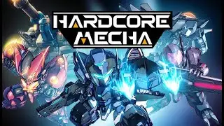 Hardcore Mecha : Campaign | Gameplay | Walkthrought | Longplay | No Commentary (PS4)