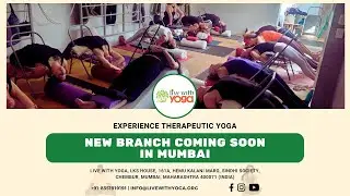 Live with Yoga new branch coming soon in mumbai