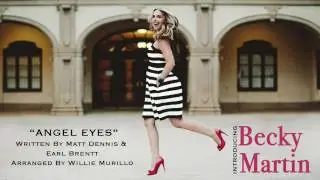 ANGEL EYES-Becky Martin