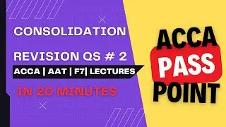 ACCA | Финансовая отчетность | (FR) DAIF AAT | Лекция 32 | Консолидация по МСФО (IFRS) 10 от ACCA...