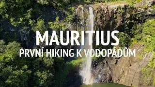 náš první HIKING na MAURITIUS | fantastický kaskádový VODOPÁD | Tamarind Falls