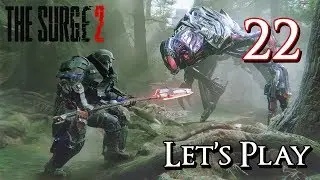 The Surge 2 - Let's Play Part 22: General Ezra Shields