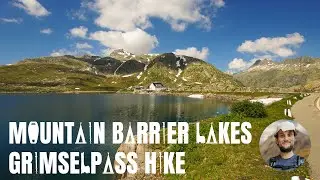 A mountain barrier lakes hike - Grimselpass