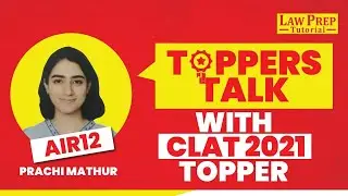 CLAT 2021 Topper Prachi Mathur | AIR #12| Exclusive Interview | CLAT Preparation Strategy & Tips