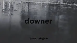 DARK MYSTERIOUS TYPE BEAT - DOWNER (Prod. FMB) | hard atmospheric trap beat #producedbyfmb