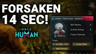 14 Sec Forsaken Giant Build &ndash; Voodoo Doll Combo | Once Human