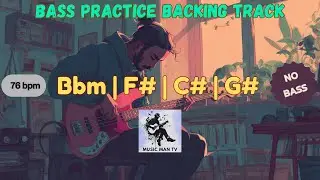 Bass Practice Backing Track (No Bass) | C# Major | Bbm F# C# G#  | 76 bpm #bass #bassbackingtrack