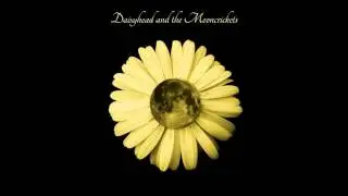 Daisyhead and the Mooncrickets - Downtown