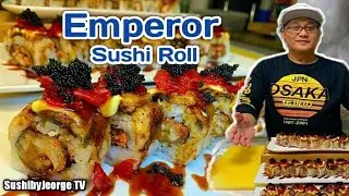 EMPEROR SUSHI ROLL /sushi roll recipe by Sushibyjeorge TV