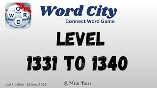 Word City Level Answers [1331 to 1340 Levels] | Connect Word Game 🧩✨ | Mini Boss