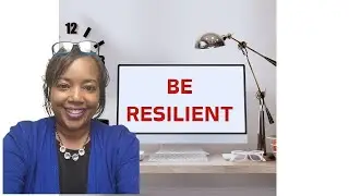 How to Be Resilient in Your Career after 40 (Masterclass)