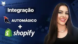 Integre Autom&aacute;gico &agrave; sua loja virtual da Shopify | Cadastro de produtos e Migra&ccedil;&atilde;o de Cat&aacute;logo