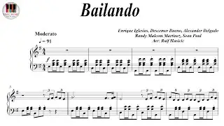 Bailando - Enrique Iglesias ft. Descemer Bueno, Gente De Zona, Piano Sheet Music