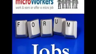 How to do forum post work on Microworkers 2017 | 100% genuine & simple