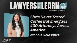 #96 She's Never Tasted Coffee But Energizes 400 Attorneys Across America