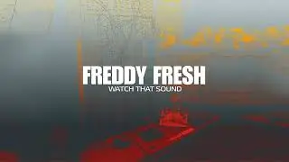 Freddy Fresh - Watchtower