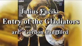 The Fairey Band: The Entry of the Gladiators, March